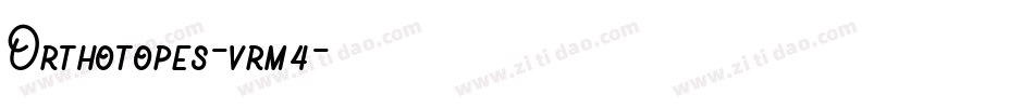 Orthotopes-vrm4字体转换
