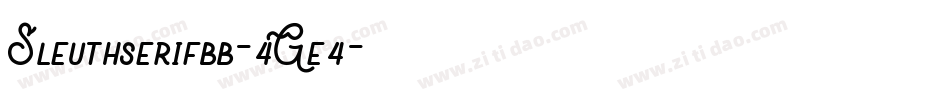 Sleuthserifbb-4Ge4字体转换