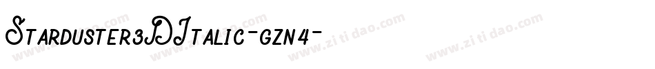 Starduster3DItalic-gzn4字体转换
