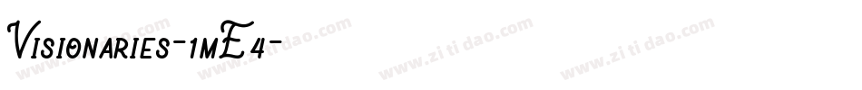Visionaries-1mE4字体转换