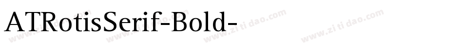 ATRotisSerif-Bold字体转换