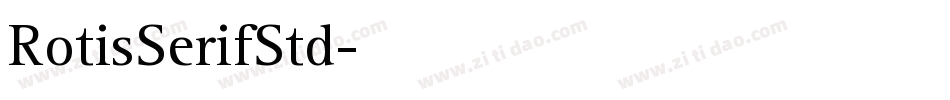 RotisSerifStd字体转换