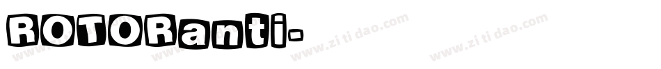 ROTORanti字体转换