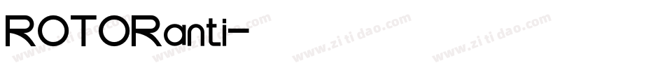 ROTORanti字体转换