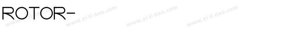 ROTOR字体转换