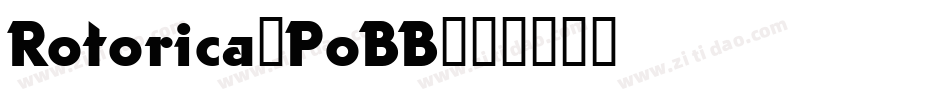 Rotorica-PoBB字体转换
