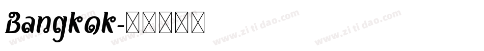 Bangkok字体转换