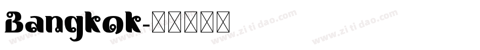 Bangkok字体转换