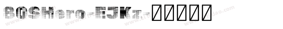 80SHero-EJKz字体转换