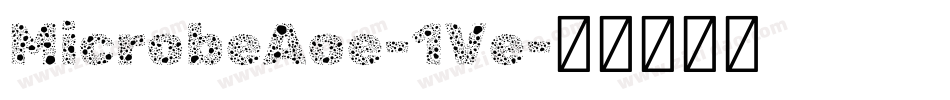 MicrobeAoe-1Ve字体转换