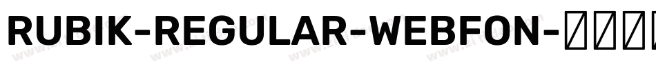 RUBIK-REGULAR-WEBFON字体转换