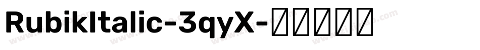 RubikItalic-3qyX字体转换