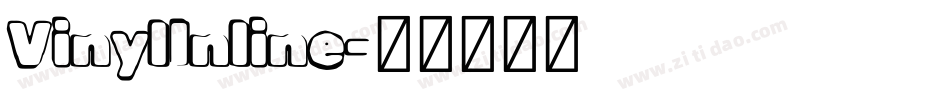 VinylInline字体转换