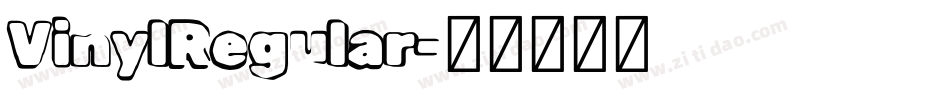 VinylRegular字体转换