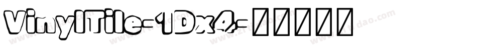 VinylTile-1Dx4字体转换