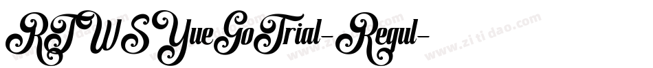 RTWSYueGoTrial-Regul字体转换