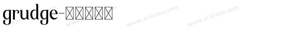 grudge字体转换