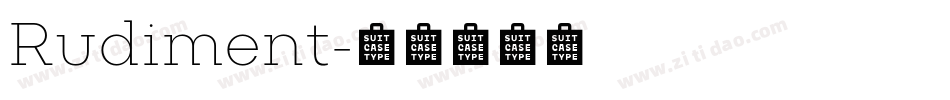 Rudiment字体转换