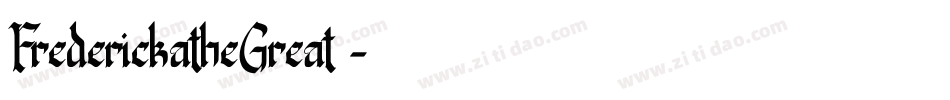 FrederickatheGreat生成器字体转换