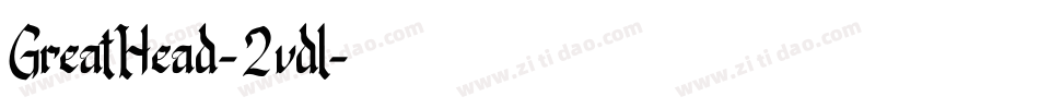 GreatHead-2vdl字体转换