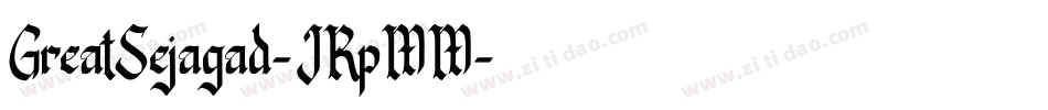 GreatSejagad-JRpMM字体转换
