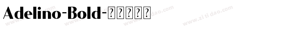 Adelino-Bold字体转换