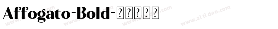 Affogato-Bold字体转换