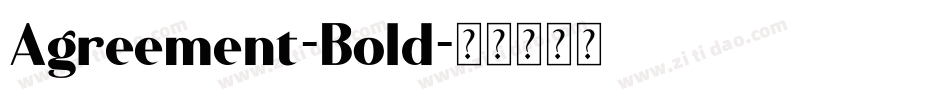 Agreement-Bold字体转换