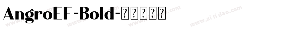 AngroEF-Bold字体转换