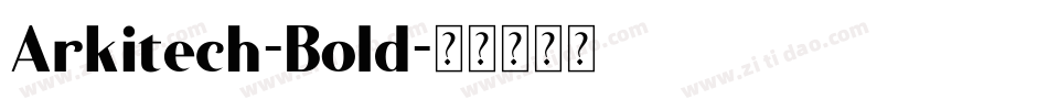 Arkitech-Bold字体转换