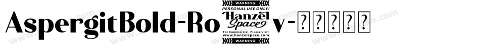 AspergitBold-Ro7v字体转换
