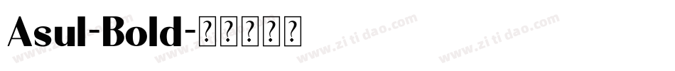 Asul-Bold字体转换