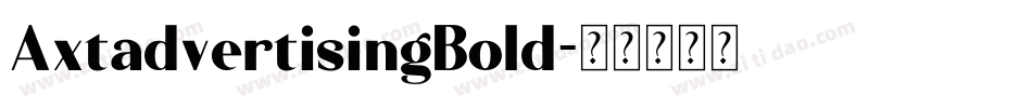 AxtadvertisingBold字体转换