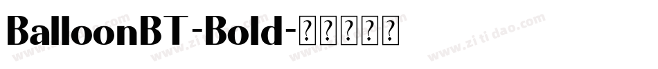 BalloonBT-Bold字体转换