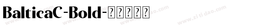 BalticaC-Bold字体转换