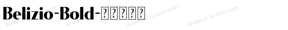 Belizio-Bold字体转换