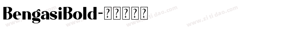 BengasiBold字体转换