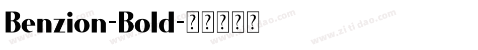 Benzion-Bold字体转换