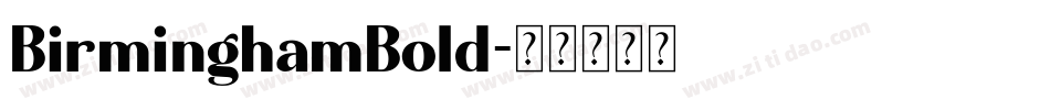 BirminghamBold字体转换