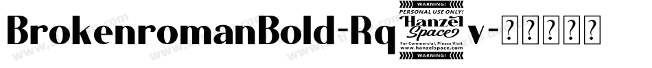 BrokenromanBold-Rq4v字体转换