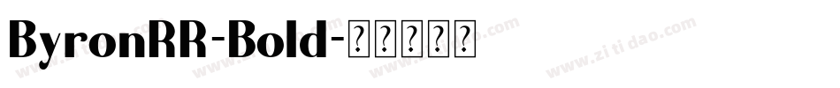 ByronRR-Bold字体转换