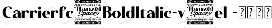 Carrierfc1BoldItalic-v5eL字体转换