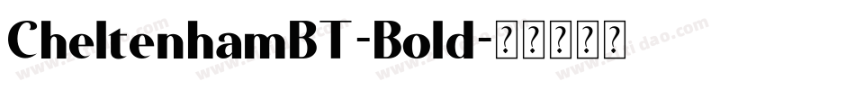 CheltenhamBT-Bold字体转换