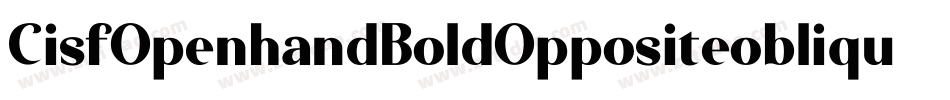 CisfOpenhandBoldOppositeoblique-K207字体转换