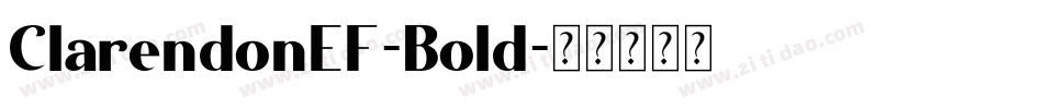 ClarendonEF-Bold字体转换