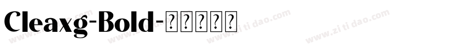 Cleaxg-Bold字体转换