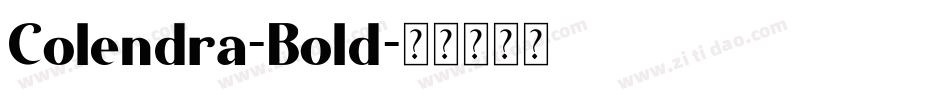 Colendra-Bold字体转换