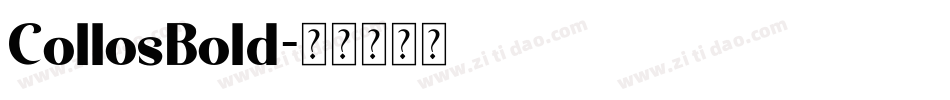 CollosBold字体转换
