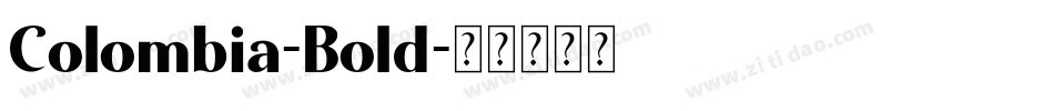 Colombia-Bold字体转换