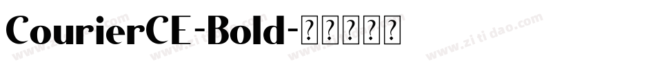 CourierCE-Bold字体转换
